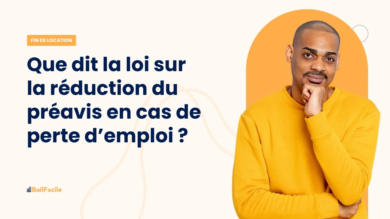 Que dit la loi sur la réduction du préavis en cas de perte d'emploi ?