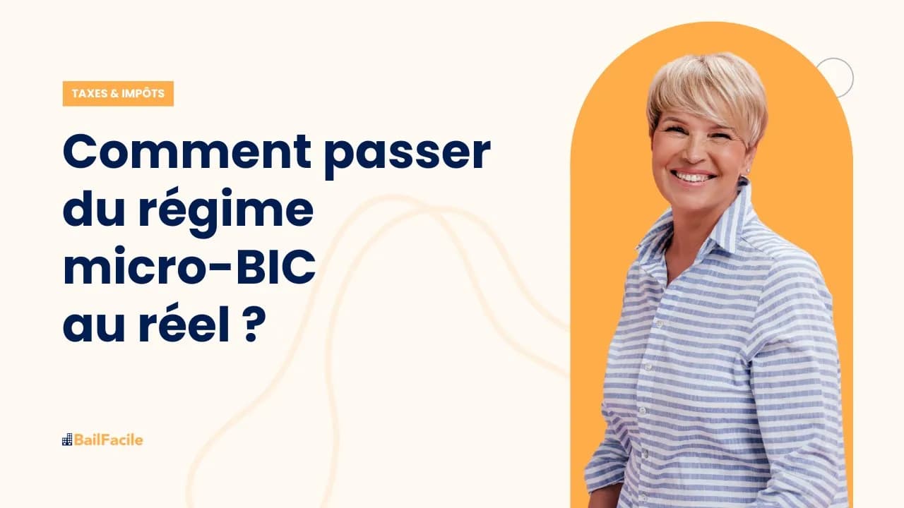 Comment passer du régime micro BIC au réel ?
