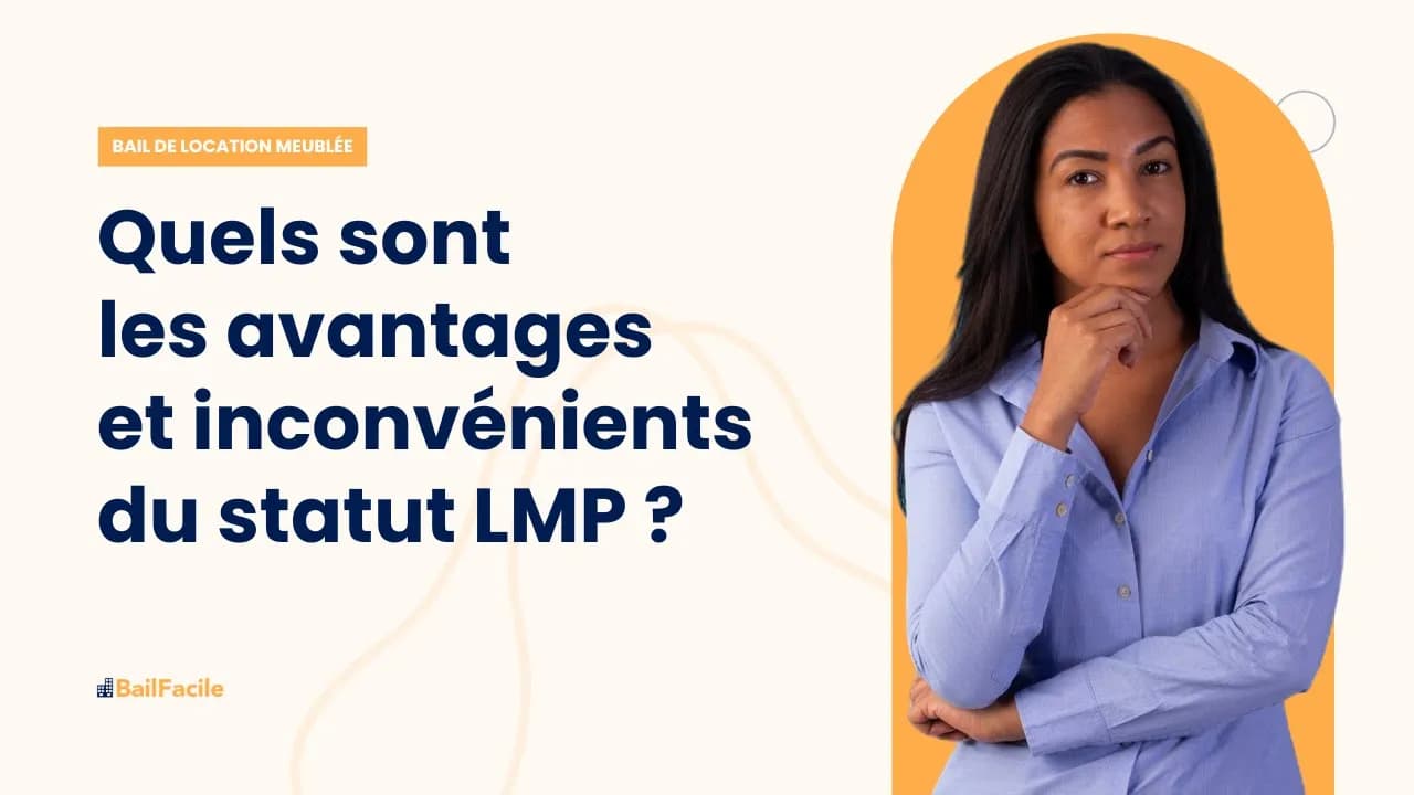 Quels sont les avantages et inconvénients du statut LMP ?