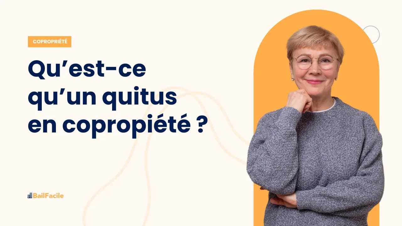Qu'est-ce qu'un quitus en copropriété ?