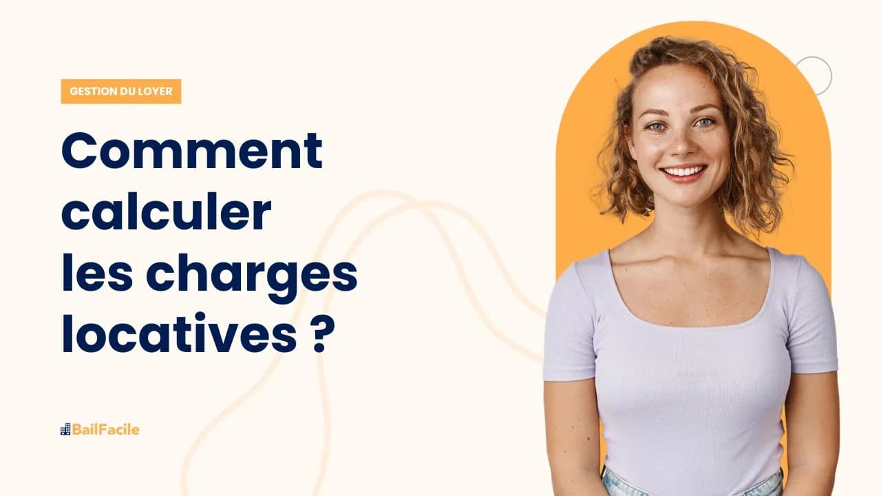 Comment calculer les charges locatives ?