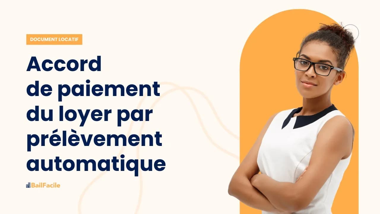 Comment obtenir l'accord du locataire pour le paiement du loyer par prélèvement automatique ?