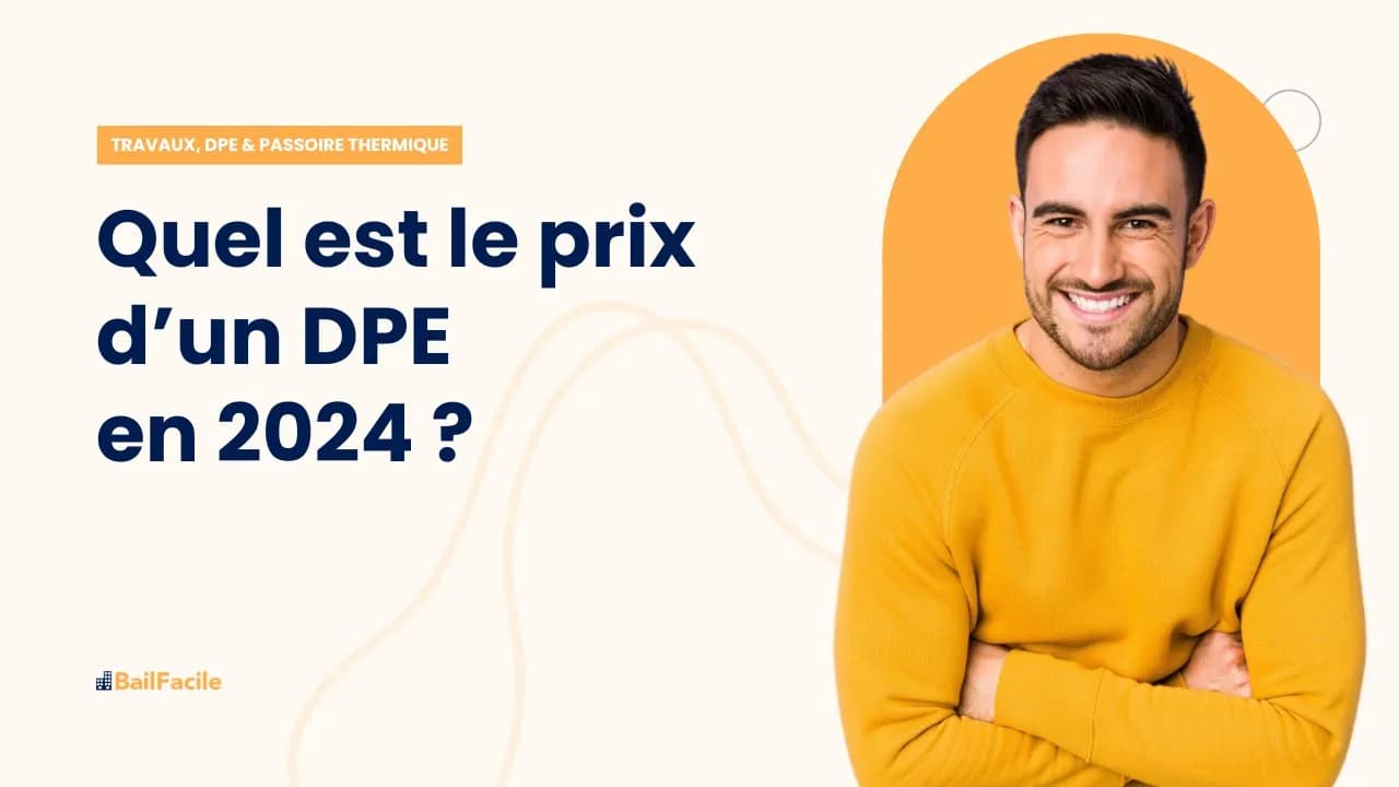 Quel est le prix d'un DPE en 2024 ?