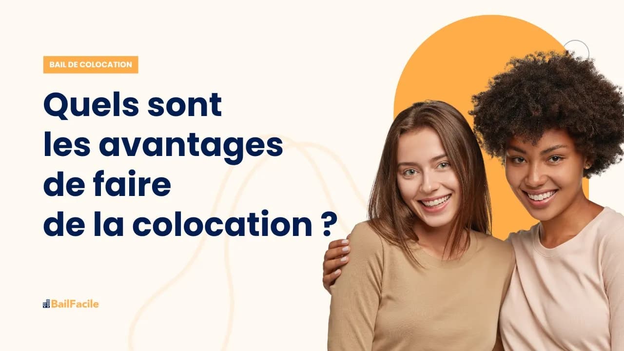 Quels sont les avantages de faire de la colocation ?