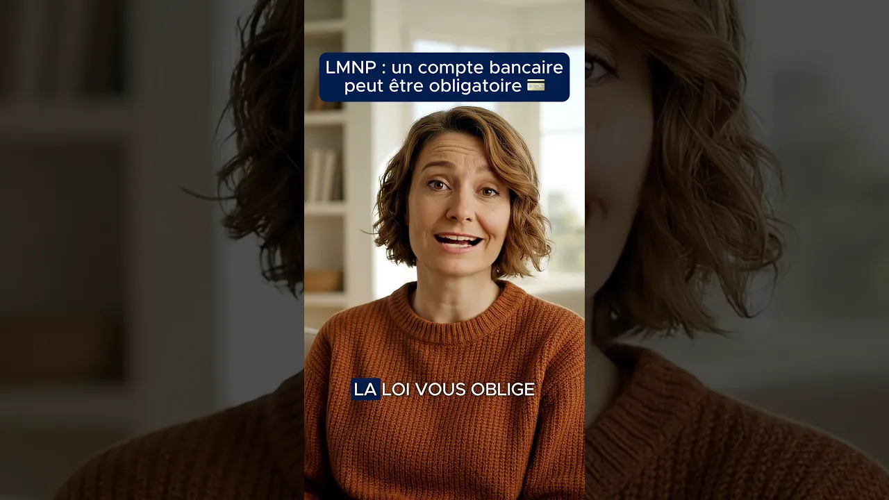 LMNP : un compte bancaire peut être obligatoire !