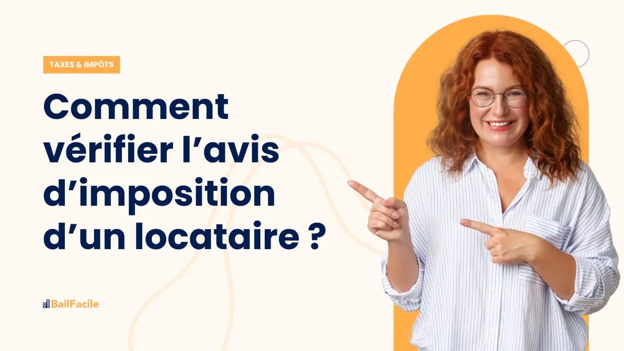Comment procéder à la vérification de l'avis d'imposition d'un candidat locataire ?