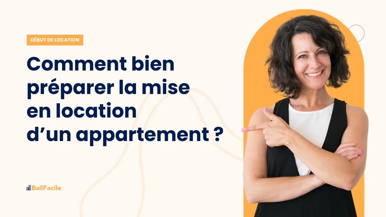 Comment bien préparer la mise en location de son appartement ?
