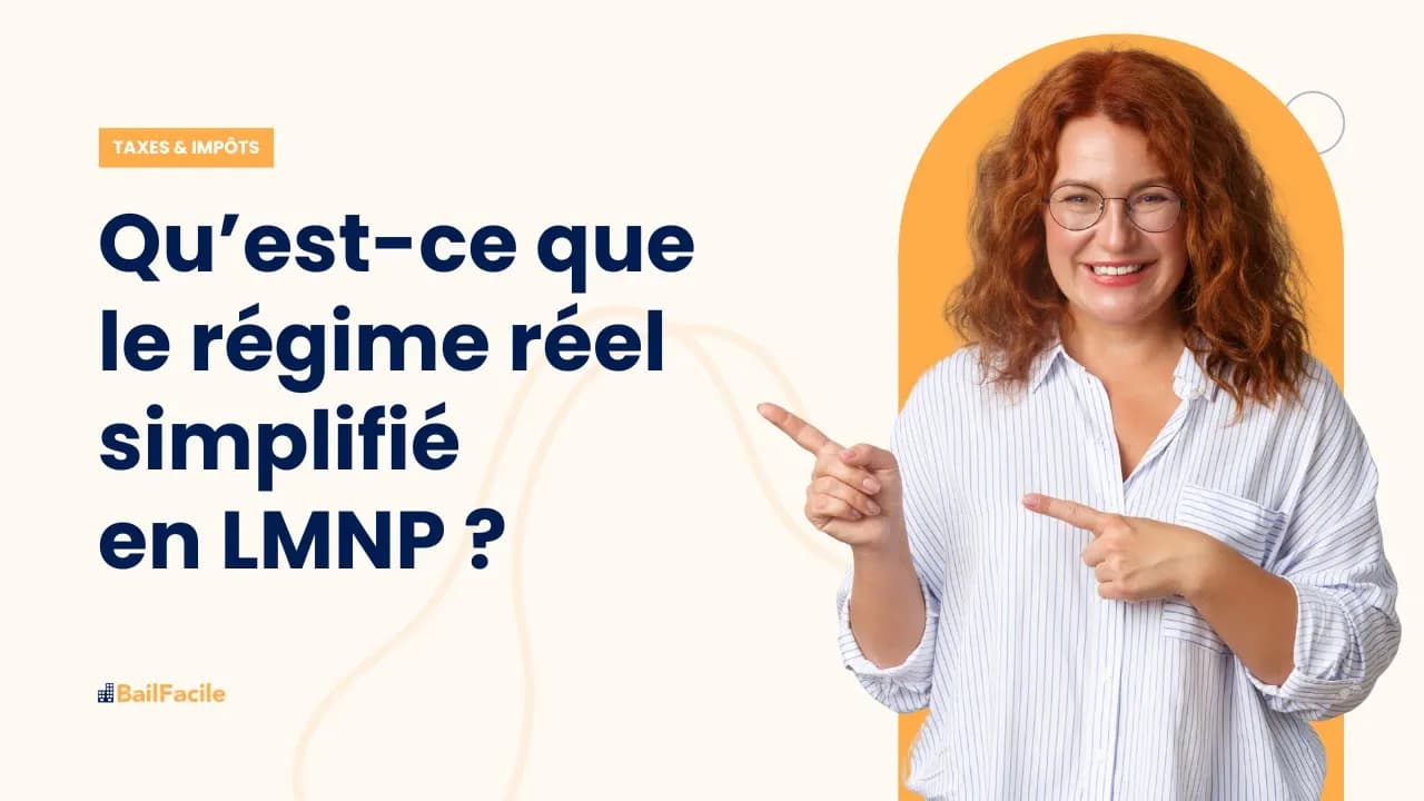 Qu'est-ce que le régime réel simplifié en LMNP ?