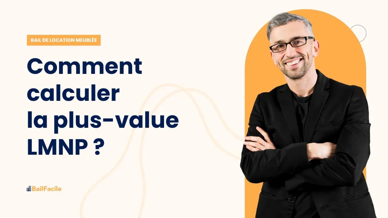 Comment calculer la plus-value LMNP ?