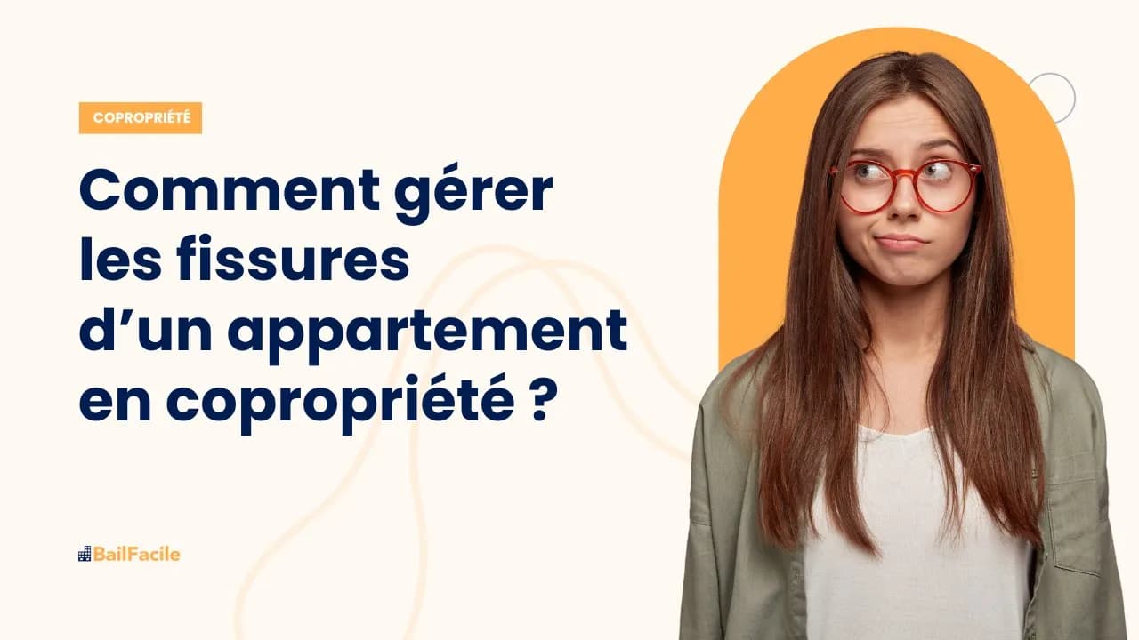 Comment gérer les fissures d'un appartement en copropriété ?