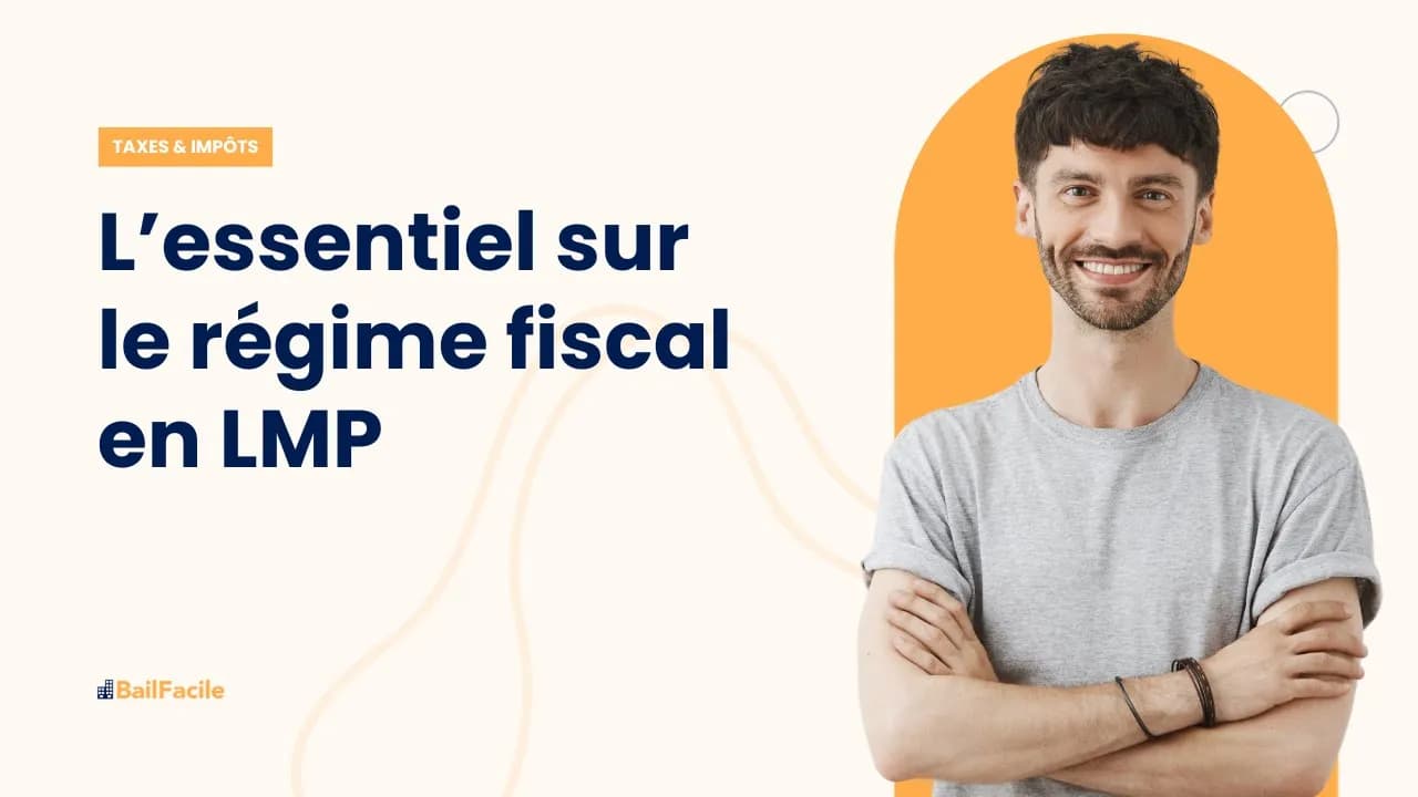 L'essentiel sur le régime fiscal en LMP