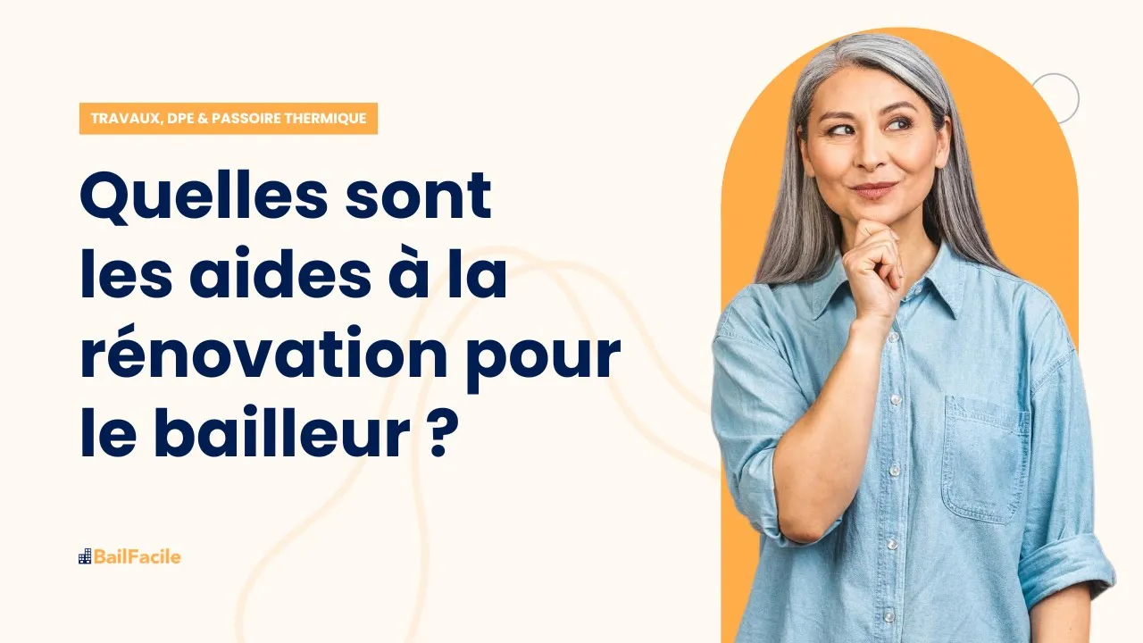 Quelles sont les aides à la rénovation pour les bailleurs ?