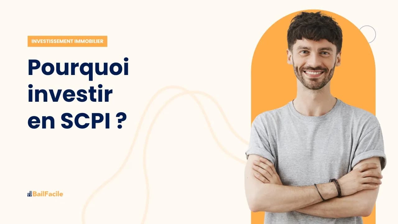 Pourquoi investir en SCPI ?