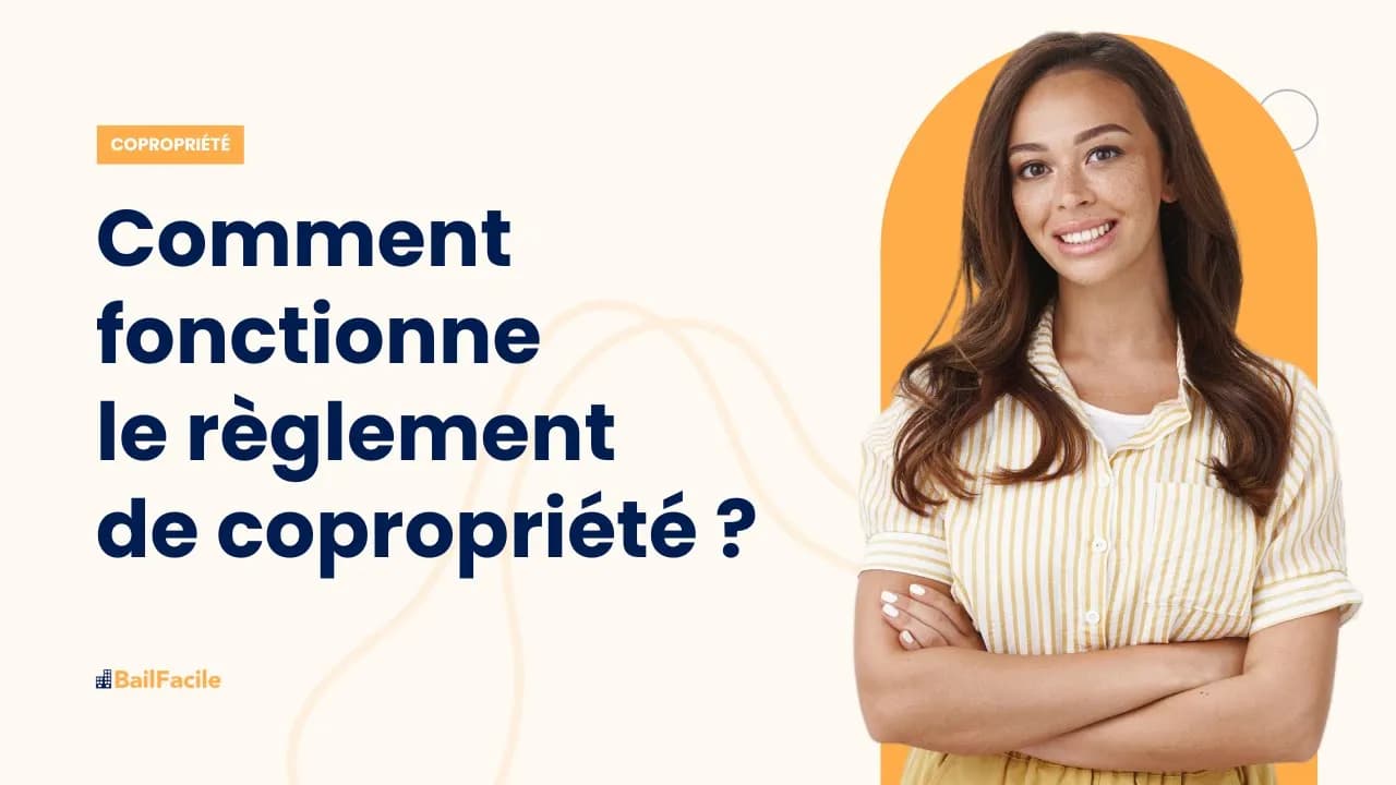 Comment fonctionne le règlement de copropriété ?
