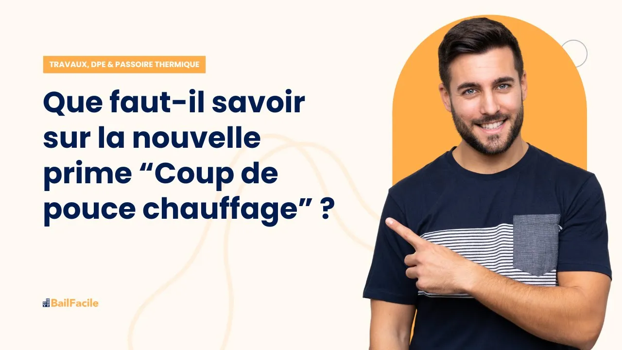 Que faut-il savoir sur la nouvelle prime "Coup de pouce chauffage" ?