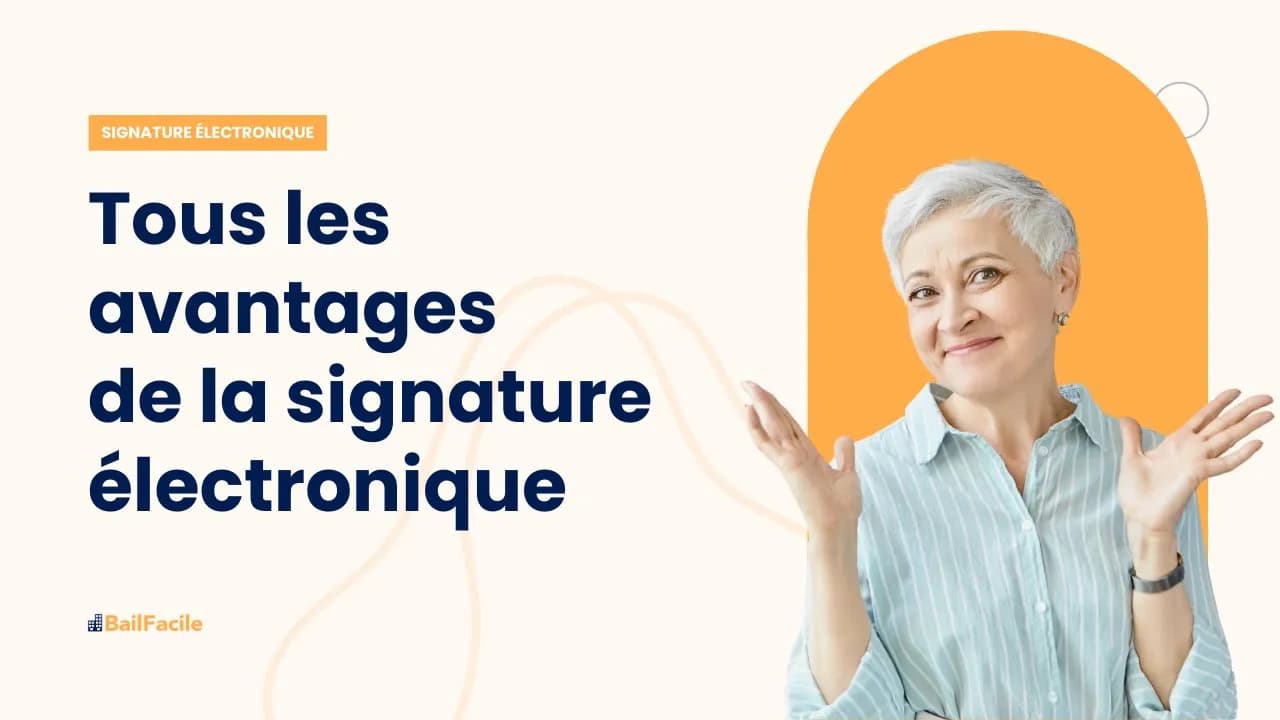 Les avantages de la signature électronique