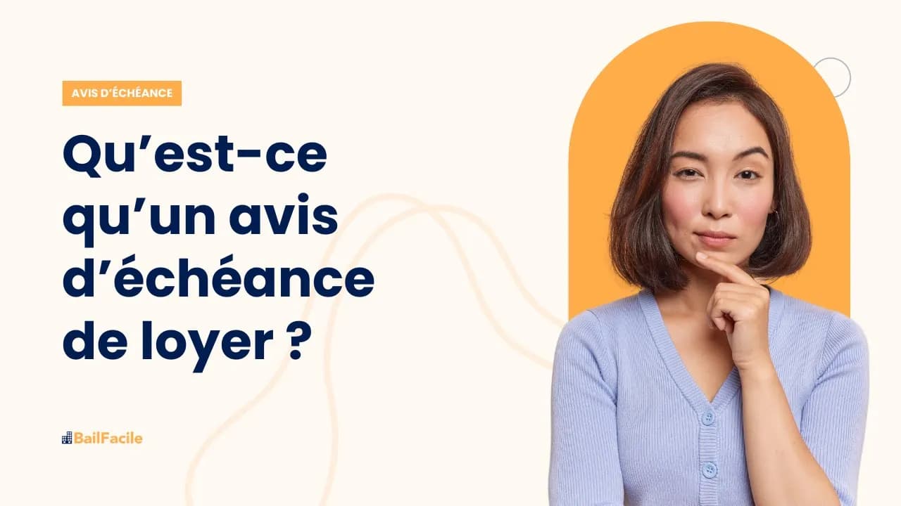 Qu'est ce qu'un avis d'échéance de loyer ?