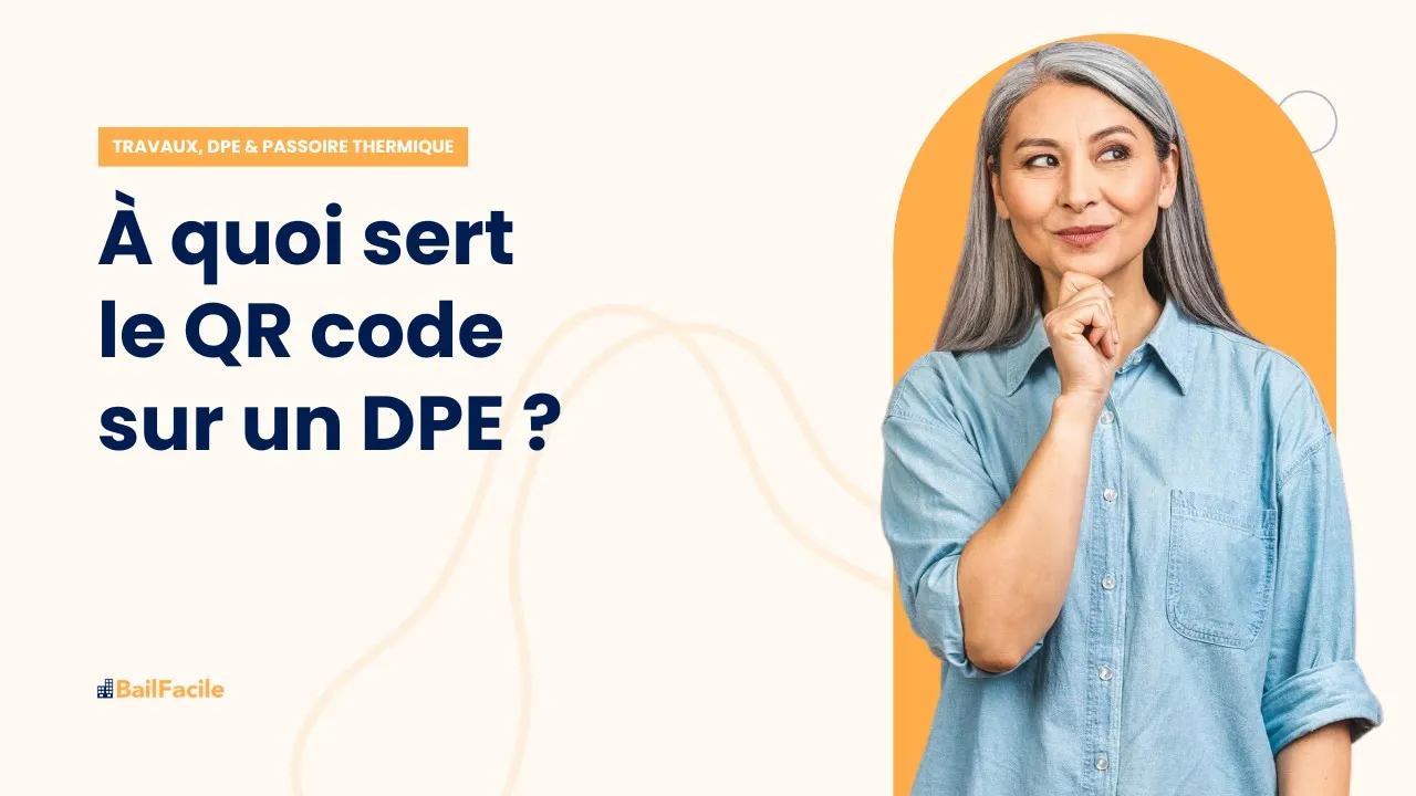 À quoi sert le QR code sur un DPE ?