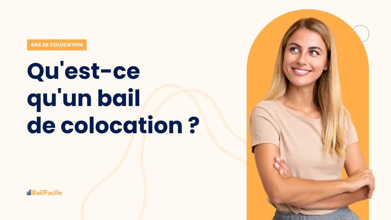 Qu'est ce qu'un bail de colocation ?
