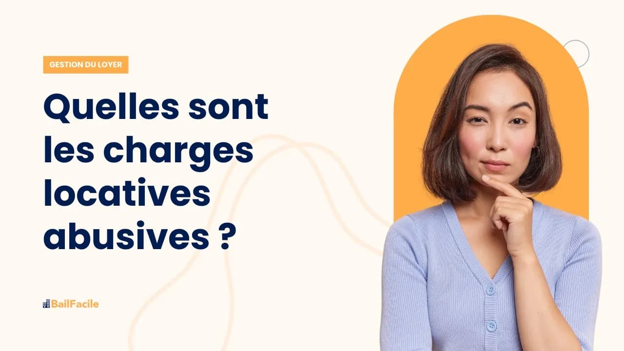 Quelles sont les charges locatives abusives ?